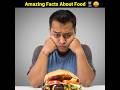 Amazing Facts About Food 🍴😛 | Amazing Facts | Interesting Facts | Top 5 Fact #shorts #food #facts