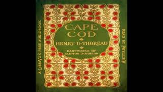Cape Cod by Henry David Thoreau read by PhyllisV Part 2/2 | Full Audio Book