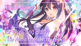 【1HR】🎀🐰Kawaii Future Bass🐰🎀 Music to Make You High - BGM for Work / Study / Concentration