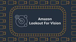 What is Amazon Lookout for Vision?