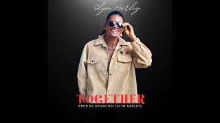 Slym Harley _Together (prod by Soundboii)