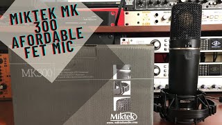 Review Miktek MK 300 FET Microphone