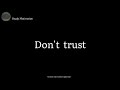 Don't Trust Anyone💔😔  Emotional~whatsapp status ||study motivation quotes