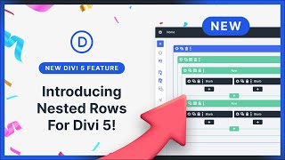 Introducing Nested Rows For Divi 5!