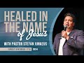 Stefan Junaeus // In Jesus Name // Saved in the Name of Jesus