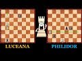 Rook Endgames: Philidor and Luceana Positions