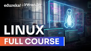 Linux Full Course - 10 Hours [2026] | Linux Tutorial For Beginners | Linux Training | Edureka Live