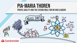 People Agility and the Future role for HR and Leaders - Pia Maria Thoren