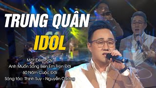 Trung Quân Idol - LK Những Bài Hát Hay Nhất - Giai Điệu Kết Nối