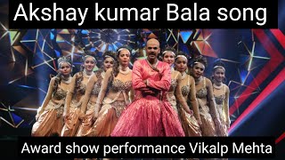 Akshay kumar Bala dance performance | by vikalp mehta | ipf show | reemakara | raahil team