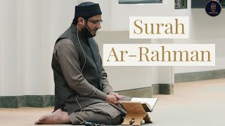 Surah Ar-Rahman Beautiful Recitation | Shaykh Sajjad Gul | Eid ul Adha | Quran Recitation