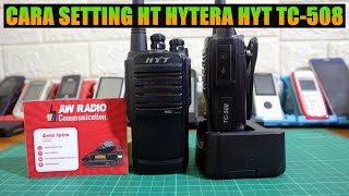 cara setting ht hytera hyt tc-508