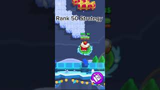 Rank 50 Strategy #brawlstars #strategy     Thank you guys for 10k views