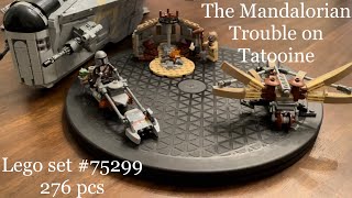 Mandalorian Trouble On Tatooine Lego Set  75299 Timelapse Build