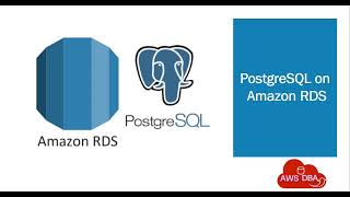 01.PostgreSQL on Amazon RDS videos