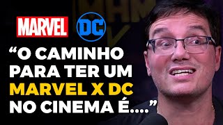TEREMOS MARVEL vs DC no CINEMA? (com Peter Jordan) | PODCAST DO MHM