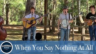 When You Say Nothing At All (Keith Whitley) Weary Heart Band at Stapleton Bluegrass Festival 2022