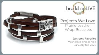 Beadshop LIVE: Prairie Wrap Bracelets