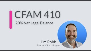 CFAM 410 - 20% NET LEGAL BALANCE