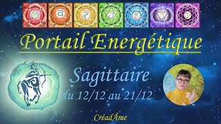 PORTAIL ENERGETIQUE CALENDAIRE du SAGITTAIRE LE 12/12/2024 #guidance #tarot #astrologie #eveil