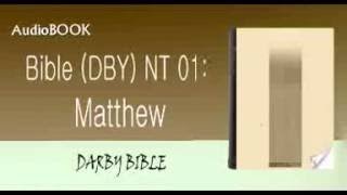 Bible (DBY) NT 01: Matthew DARBY BIBLE Audiobook