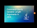 Command Line and Variable Length Arguments in Java_Module 2