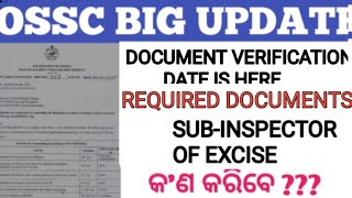 OSSC BIG UPDATE//DOCUMENT VERIFICATION REQUIRED DOCUMENT