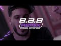 gapman b.a.b remix prod. stonee