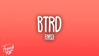 RnBoi - BTRD