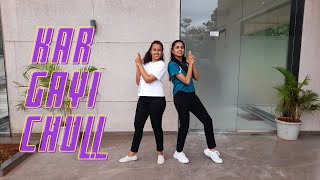 Kar Gayi Chull | Kapoor \u0026 Sons | Dance Cover | Pradnya \u0026 Renuka | Danceholic's Studio |