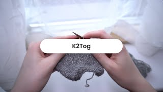 K2Tog / Knit 2 Together: Beginner Friendly Knitting Tutorial / THE STITCHLING