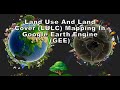 Land Use and Land Cover mapping in Google Earth Engine