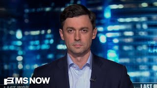Sen. Ossoff: 'Mighty wave' building to check 'corrupt' Trump administration