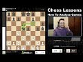 how to analyze your chess games