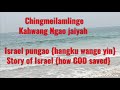 chingmeilamlinge kahwang ngao jaiyah israel pungao hangku kahwange yin