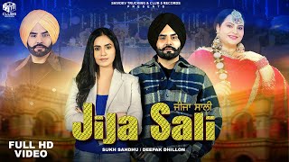 Jija Sali | Sukh Sandhu | Deepak Dhillon | Kiran Brar | Official Video   ​⁠