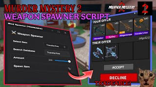 [NEW 🔪] MM2 BEST WEAPON SPAWNER SCRIPT | SPAWN ANY WEAPON | TRADEABLE | KEYLESS | PASTEBIN (2026)