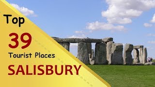 "SALISBURY" Top 39 Tourist Places | Salisbury Tourism | ENGLAND