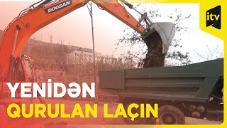 Sakinlərinin qayıdışına Laçın necə hazırlaşır?