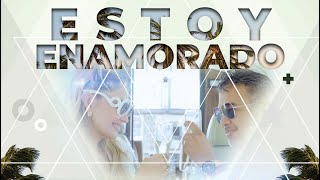 ESTOY ENAMORADO | LIZ Y MIGUEL MOLY (VIDEOCLIP OFICIAL)