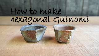 How to make　Polygon Guinomi　/多角ぐい呑みの作り方　鷲羽窯　字幕あり