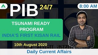 PIB 247 | Tsunami Ready Program | India's First Kisan Rail | Daily Current Affairs | Day 88