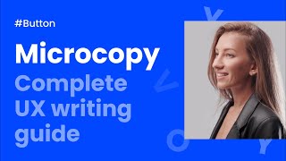 Microcopy. Complete UX Writing Guide 🖊