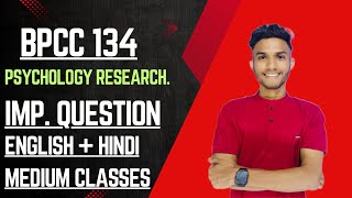 BPCC 134 | Research Method in Psychology | Important questions | IGNOU WALAY