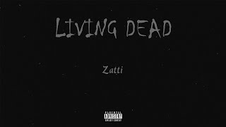 [FREE] Zatti - Living Dead | Smokepurpp x Ronny J Type Beat | Instrumental Beat