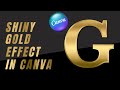 Shiny Gold Text Effect Canva Tutorial