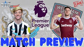 NEWCASTLE UNITED V WEST HAM UNITED | MATCH PREVIEW