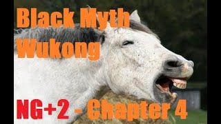 Black Myth Wukong : NG+2 - Chapter 4