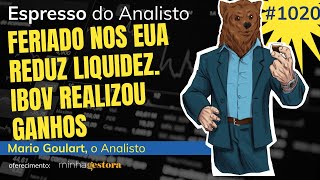 IBOV cai, EUA estável à espera do Payroll em dia de baixa liquidez | Espresso do Analisto #1020