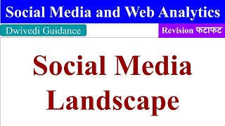 Social Media Landscape, what is social media landscape ?, Social Media and Web Analytics, aktu mba